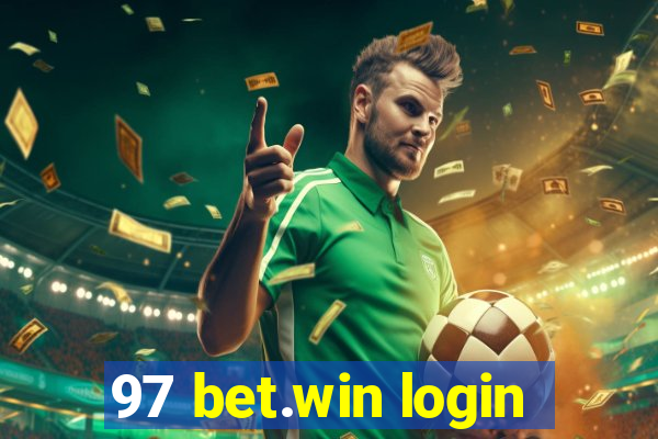 97 bet.win login